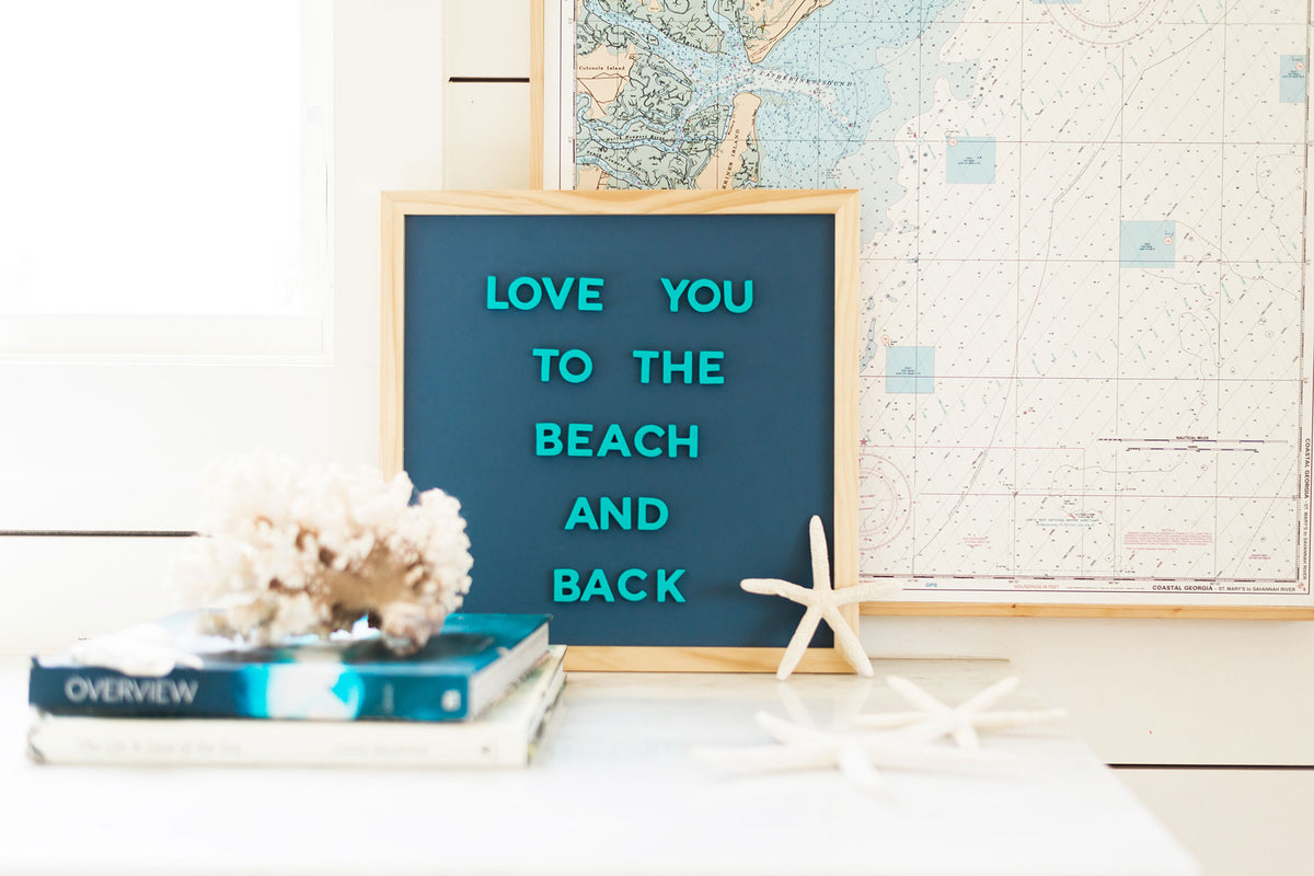 20 Letterboard Quotes to Prepare for a Season of Sand & Surf