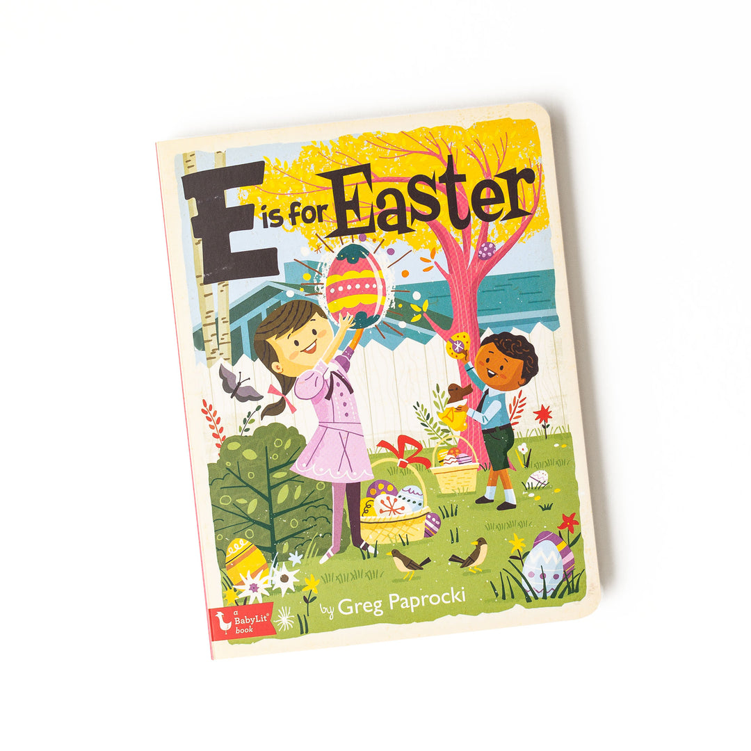 E is for Easter: An Easter Alphabet Board Book FINAL SALE