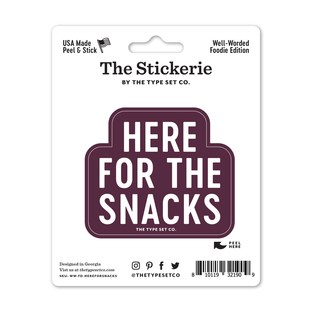 "Here for the snacks" Vinyl Sticker