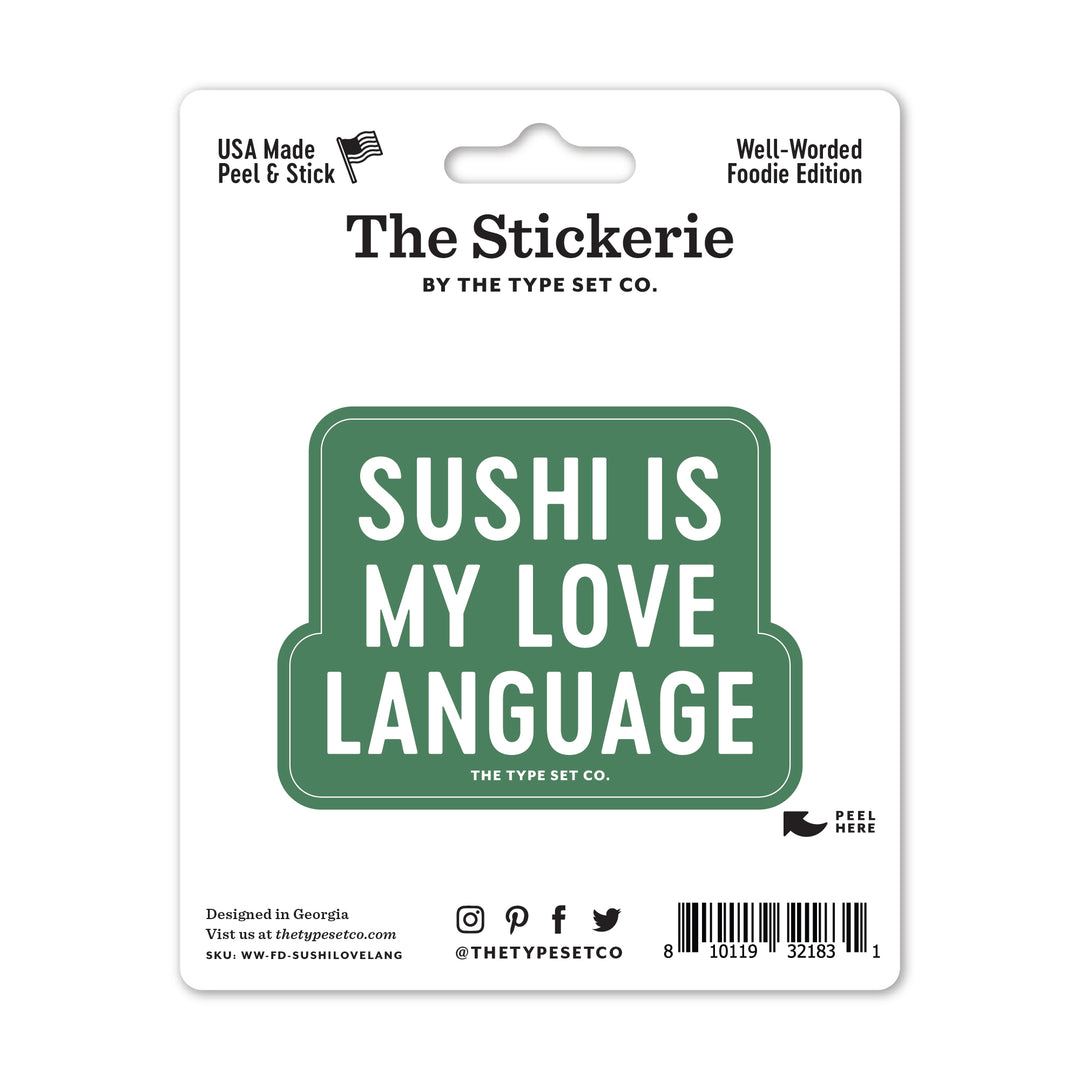 "Sushi is my love language" Vinyl Sticker