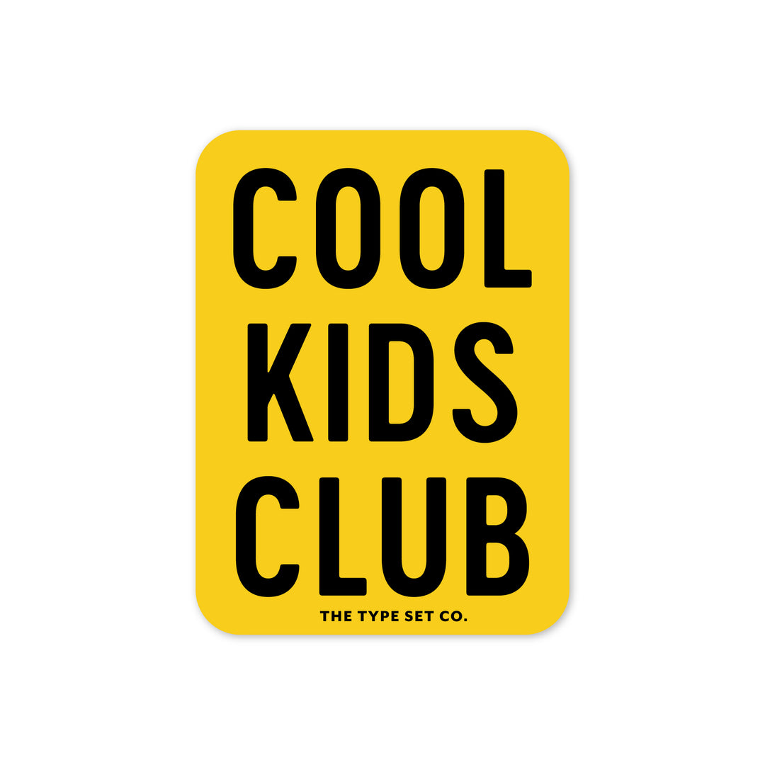 "Cool kids club" Vinyl Sticker