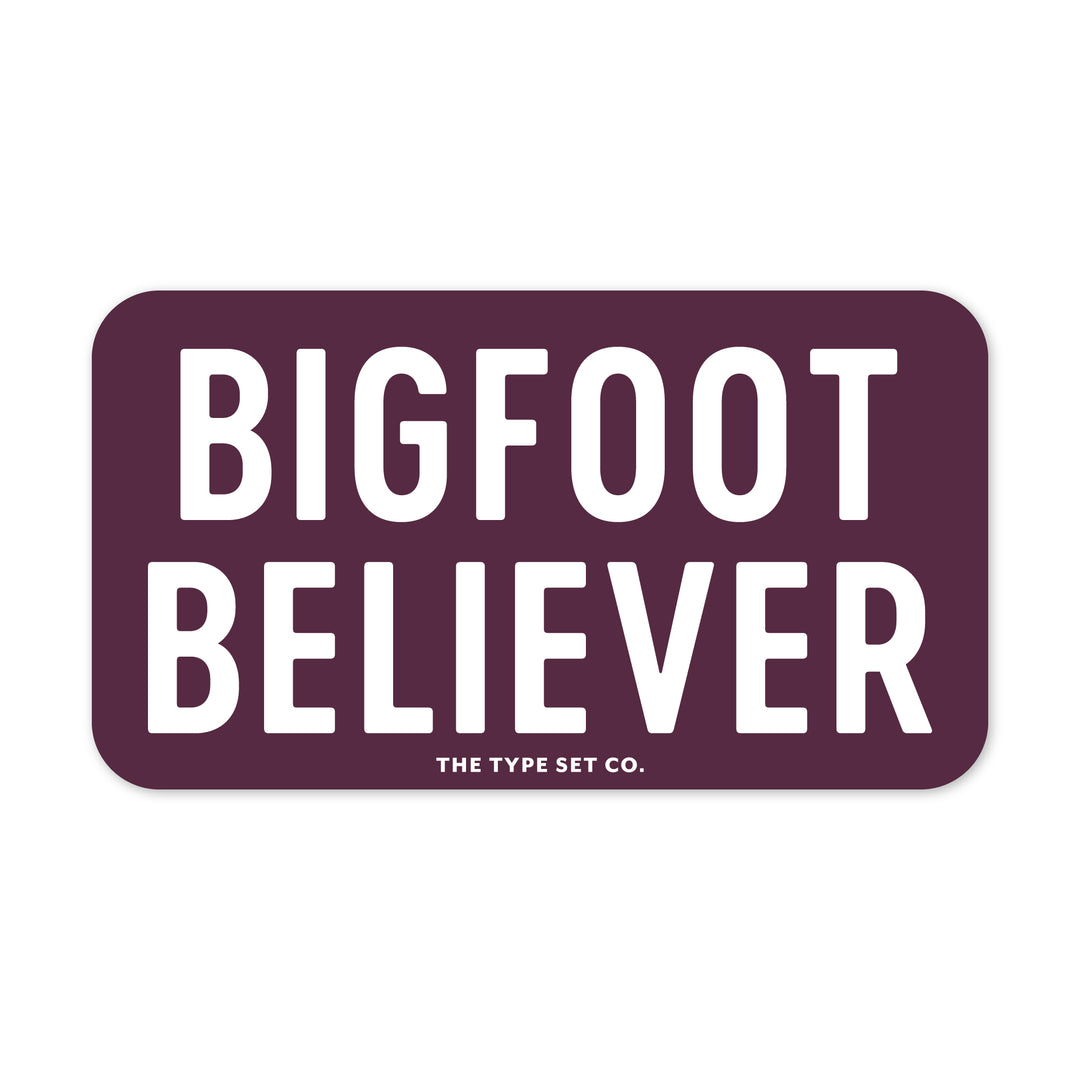 "Bigfoot Believer" Vinyl Sticker