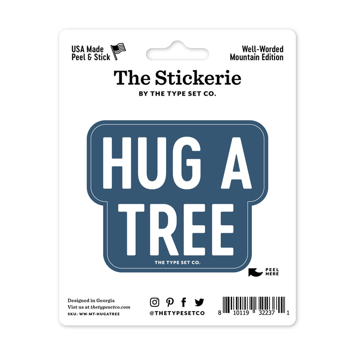 "Hug a tree" Vinyl Sticker