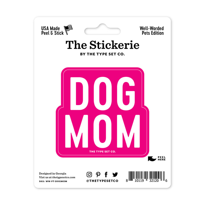 "Dog Mom" Vinyl Sticker