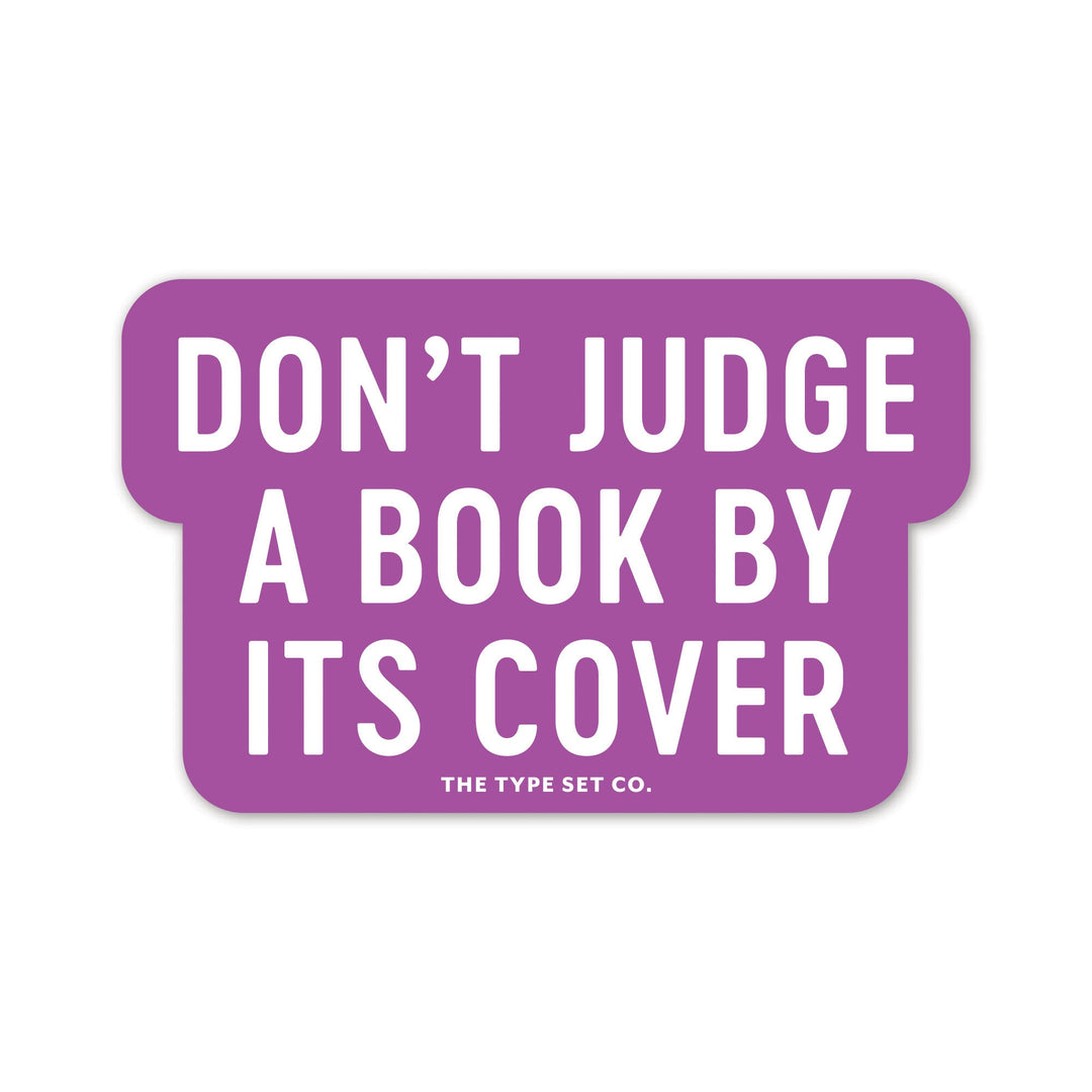 "Don't judge a book by its cover" Sticker