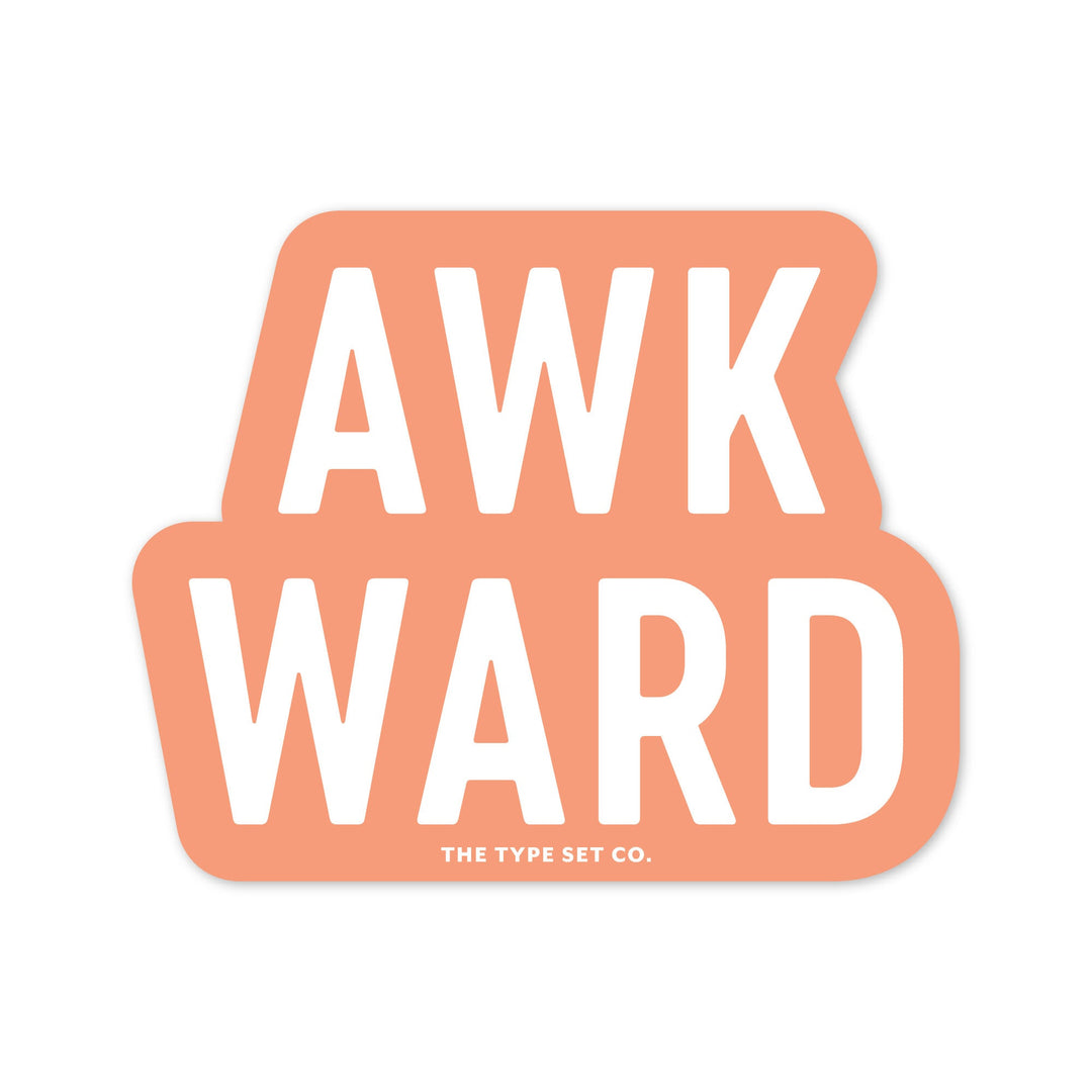 "Awkward" Sticker
