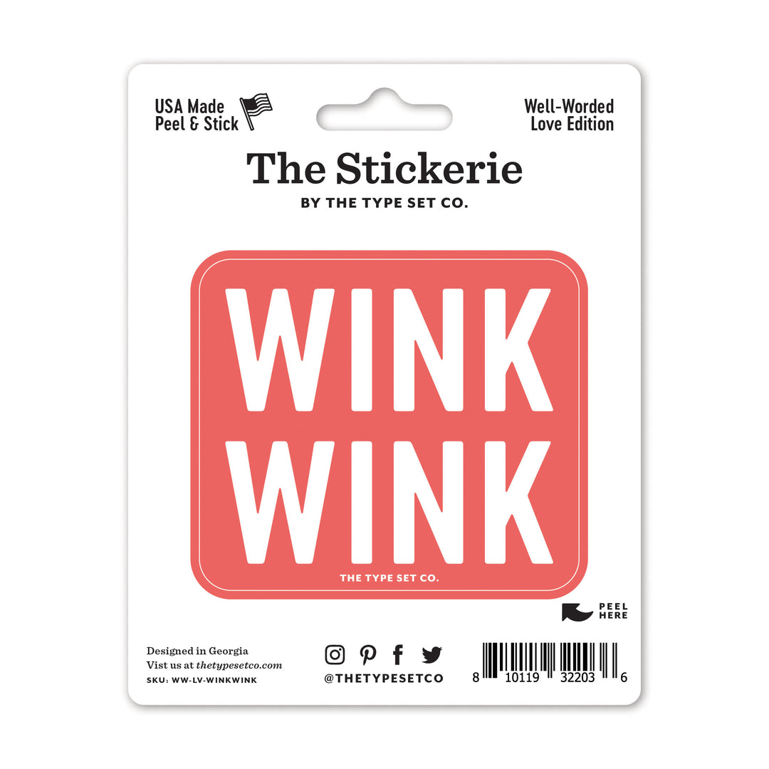 "Wink Wink" Sticker