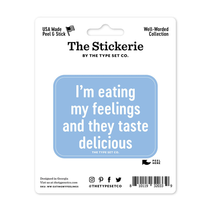 "Eating my Feelings" Sticker