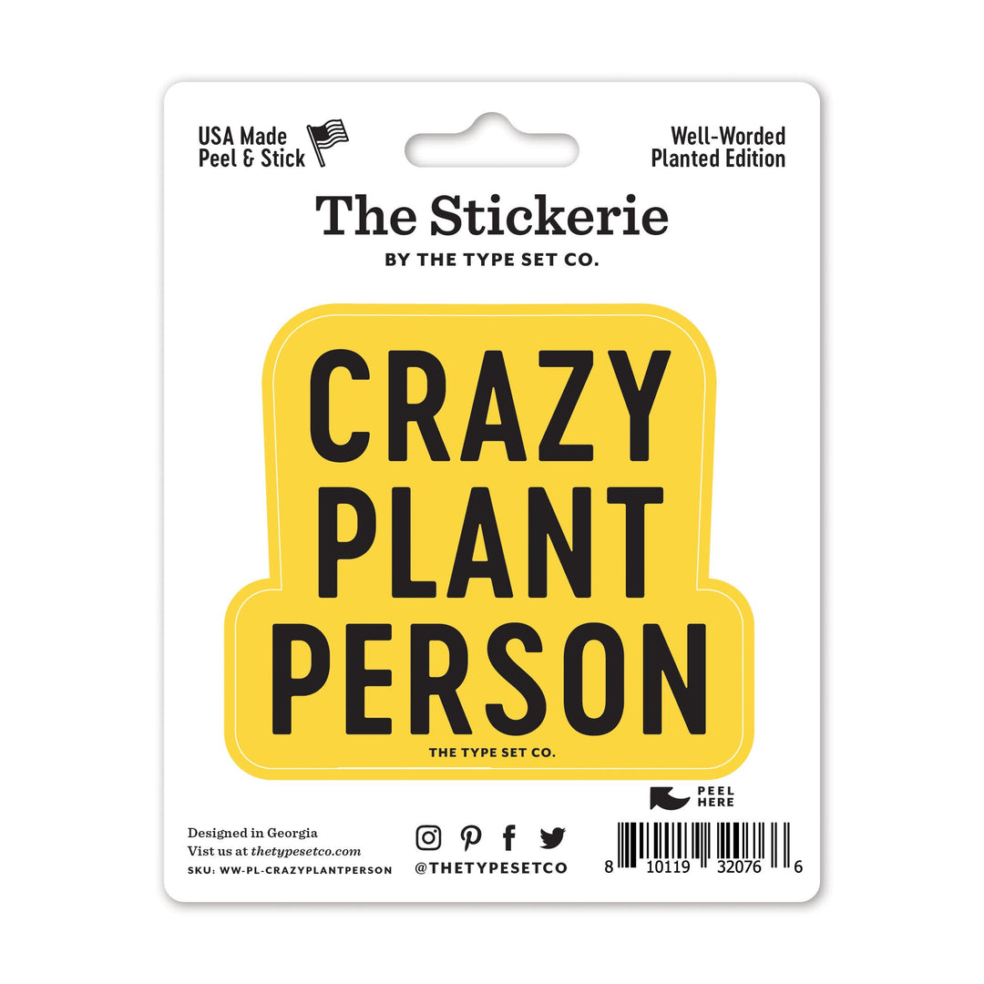"Crazy Plant Person" Sticker