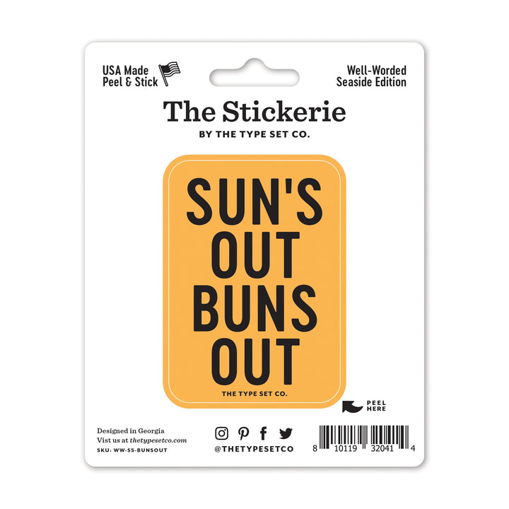 "Sun's Out. Buns Out." Sticker